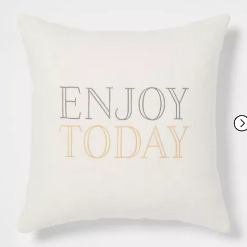 'Enjoy Today' Square Throw Pillow Cream - Threshold™